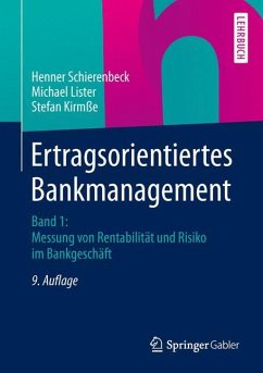 Ertragsorientiertes Bankmanagement - Schierenbeck, Henner;Lister, Michael;Kirmße, Stefan