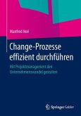 Change-Prozesse effizient durchführen