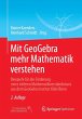 Mit GeoGebra mehr Mathematik verstehen - Bild 1