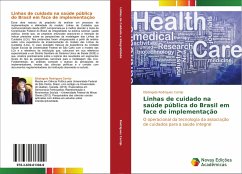 Linhas de cuidado na saúde pública do Brasil em face de implementação