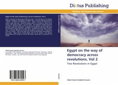 Egypt on the way of democracy across revolutions, Vol 2 - Hussein, Abdel Fattah Abdallah