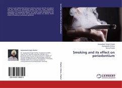 Smoking and its effect on periodontium - Chahal, Gurparkash Singh;Chhina, Kamalpreet;Chahal, Amna