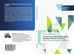 Predictors of Malaria Mortality Among Children In Ghana - Abdul-Aziz, Abdul-Rahaman