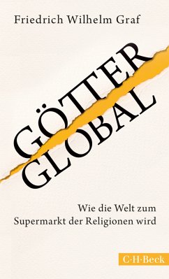 Götter global (eBook, ePUB) - Graf, Friedrich Wilhelm