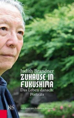 Zuhause in Fukushima (eBook, ePUB) - Brandner, Judith