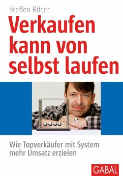 Verkaufen kann von selbst laufen (eBook, PDF) - Ritter, Steffen