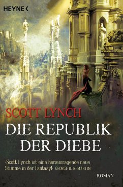 Die Republik der Diebe / Locke Lamora Bd.3 (eBook, ePUB) - Lynch, Scott