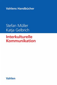 Interkulturelle Kommunikation (eBook, PDF) - Müller, Stefan; Gelbrich, Katja