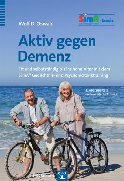 Aktiv gegen Demenz (eBook, PDF) - Oswald, Wolf D.