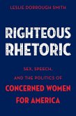 Righteous Rhetoric (eBook, ePUB)
