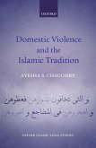 Domestic Violence and the Islamic Tradition (eBook, ePUB)