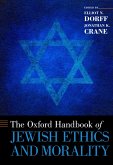 The Oxford Handbook of Jewish Ethics and Morality (eBook, PDF)