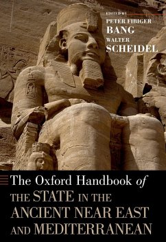 The Oxford Handbook of the State in the Ancient Near East and Mediterranean (eBook, PDF)