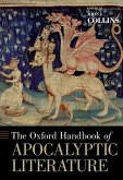 The Oxford Handbook of Apocalyptic Literature (eBook, PDF) The Oxford Handbook of Apocalyptic Literature (eBook, PDF)