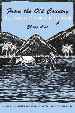 From the Old Country (eBook, ePUB) - Zhong, Lihe