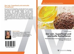 Der Lein. Superfood und wertvolle Nutzpflanze. - Schübl, Christine