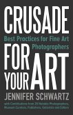 Crusade for Your Art