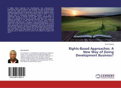 Rights-Based Approaches: A New Way of Doing Development Business? - Kawina, Enos