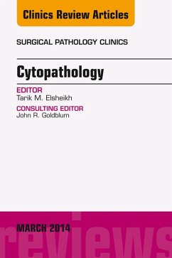 Cytopathology, An Issue of Surgical Pathology Clinics (eBook, ePUB) - Sheikh, Tarik El