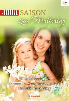 Zum Muttertag / Julia Saison Bd.18 (eBook, ePUB) - Forbes, Mary J.; Hart, Jessica; Power, Elizabeth