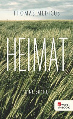 Heimat (eBook, ePUB) - Medicus, Thomas