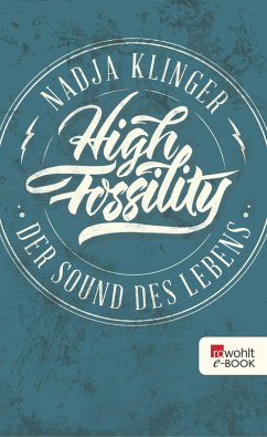 High Fossility (eBook, ePUB) - Klinger, Nadja