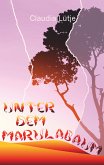 Unter dem Marulabaum (eBook, ePUB)