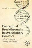 Conceptual Breakthroughs in Evolutionary Genetics (eBook, ePUB)