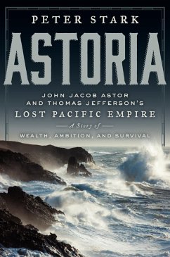 Astoria (eBook, ePUB) - Stark, Peter