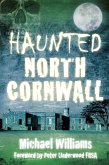Haunted North Cornwall (eBook, ePUB)