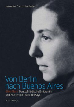 Von Berlin nach Buenos Aires - Erazo Heufelder, Jeanette