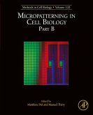 Micropatterning in Cell Biology, Part B (eBook, ePUB)
