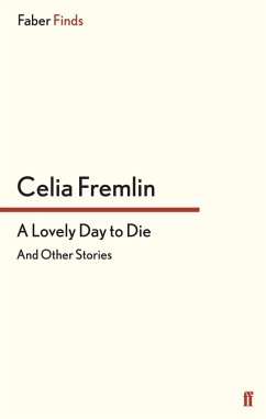 A Lovely Day to Die (eBook, ePUB) - Fremlin, Celia