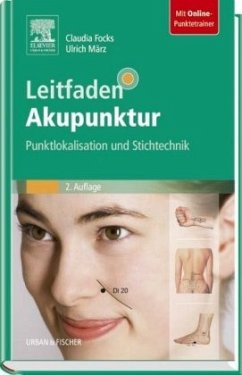 Leitfaden Akupunktur - März, Ulrich;Focks, Claudia