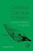 Oxidative Damage to Plants (eBook, ePUB)
