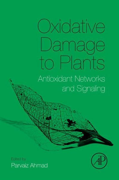 Oxidative Damage to Plants (eBook, ePUB)