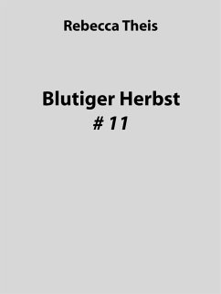 Cover Blutiger Herbst # 11 (eBook, ePUB)