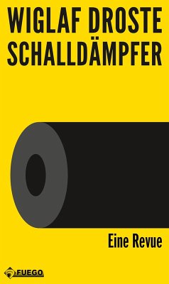 Schalldämpfer (eBook, ePUB) - Droste, Wiglaf