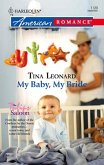 My Baby, My Bride (Mills & Boon American Romance) (eBook, ePUB)