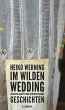 Im wilden Wedding: Zwischen Ghetto und... - Bild 1