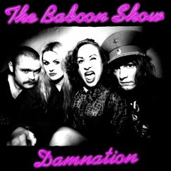 Damnation - Baboon Show,The