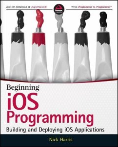 Beginning iOS Programming (eBook, PDF) - Harris, Nick