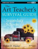 The Art Teacher's Survival Guide for Secondary Schools (eBook, ePUB)