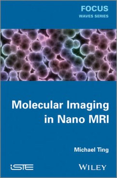 Molecular Imaging in Nano MRI (eBook, ePUB) - Ting, Michael