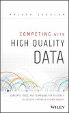Competing with High Quality Data (eBook, PDF)