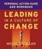 Leading in a Culture of Change Personal Action Guide and Workbook (eBook, PDF)