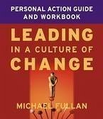 Leading in a Culture of Change Personal Action Guide and Workbook (eBook, PDF) - Fullan, Michael