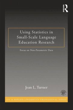 Cover Using Statistics in Small-Scale Language Education Research (eBook, ePUB)