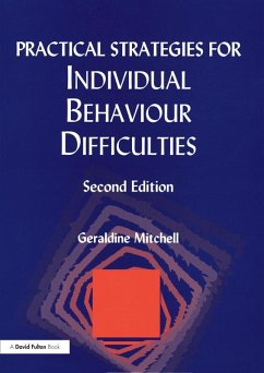 Practical Strategies for Individual Behaviour Difficulties (eBook, PDF) - Mitchell, Geraldine