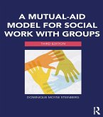 A Mutual-Aid Model for Social Work with Groups (eBook, ePUB)